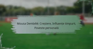 Mousa Dembélé: Creștere, Influențe timpurii, Poveste personală